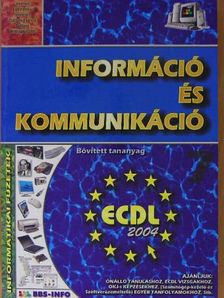 Bártfai Barnabás - Információ és kommunikáció [antikvár]