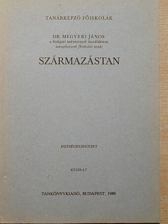 Dr. Megyeri János - Származástan [antikvár]