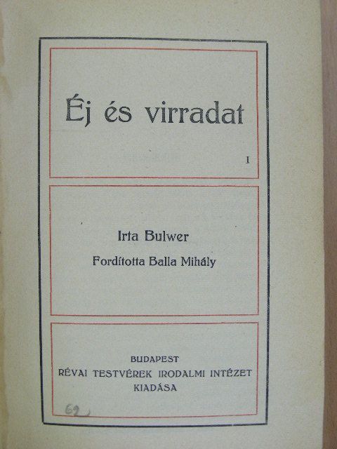 Bulwer - Éj és virradat I-II. [antikvár]