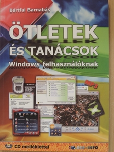 Bártfai Barnabás - Ötletek és tanácsok Windows felhasználóknak [antikvár]