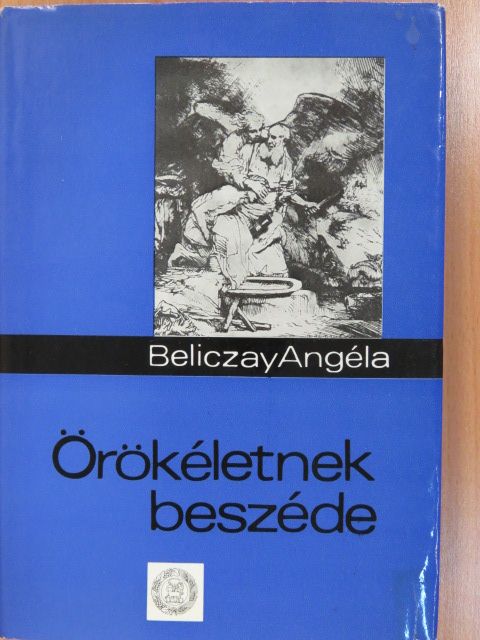 Örökéletnek beszéde (dedikált példány) [antikvár]