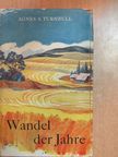 Agnes Sligh Turnbull - Wandel der Jahre [antikvár]