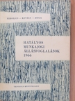 Dr. Kovács István - Hatályos munkajogi állásfoglalások 1966 [antikvár]