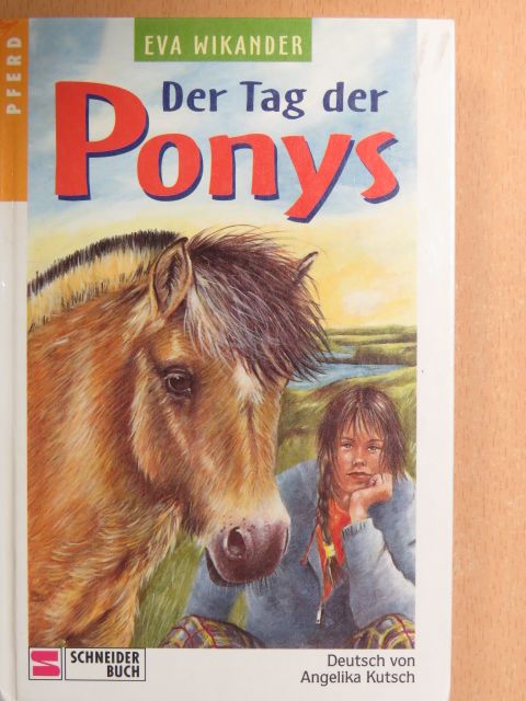 Eva Wikander - Der Tag der Ponys [antikvár]