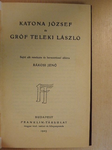 Gróf Teleki László - Katona József és Gróf Teleki László [antikvár]