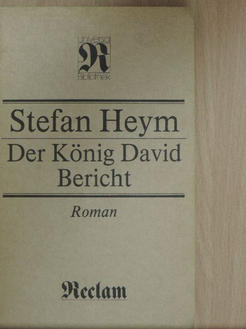 Stefan Heym - Der König David Bericht [antikvár]