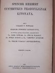 Collins F. Howard - Spencer Herbert synthetikus filozófiájának kivonata [antikvár]