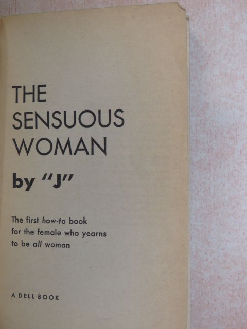 J. - The Sensuous Woman [antikvár]