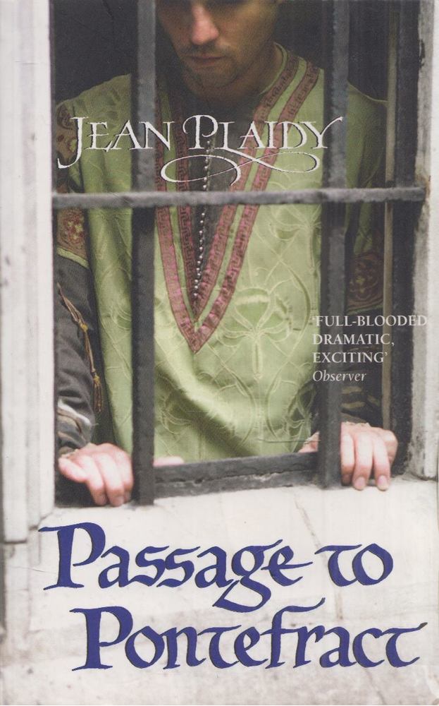Jean Plaidy - Passage to Pontefract [antikvár]