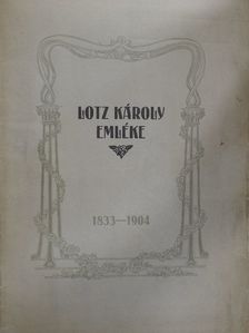 Lotz Károly emléke [antikvár]