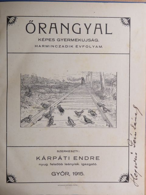 Csite Károly - Őrangyal 1914-1915. (nem teljes évfolyam) [antikvár]