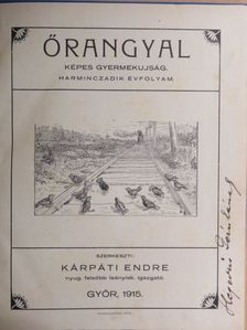 Csite Károly - Őrangyal 1914-1915. (nem teljes évfolyam) [antikvár]