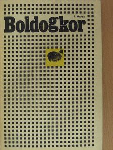 Jirí Marek - Boldogkor [antikvár]