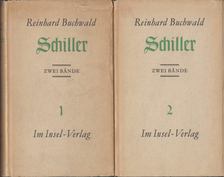 Reinhard Buchwald - Schiller 1-2 [antikvár]