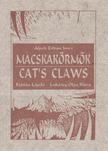 ALPEK ZOLTÁN IMRE - Macskakörmök / Cat's Claws [antikvár]