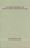 GELFANT, BLANCHE H - The Columbia Companion to the Twentieth-Century American Short Story [antikvár]