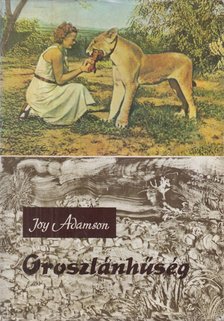 Joy Adamson - Oroszlánhűség [antikvár]