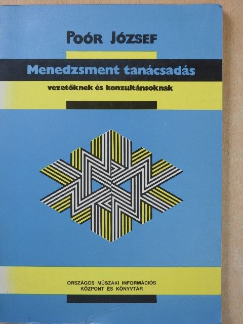 Poór József - Menedzsment tanácsadás vezetőknek és konzultánsoknak (dedikált példány) [antikvár]
