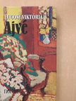 Lugosi Viktória - Ajvé (dedikált példány) [antikvár]