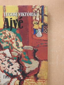 Lugosi Viktória - Ajvé (dedikált példány) [antikvár]