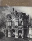 Löffler, Fritz - Der Zwinger in Dresden [antikvár]