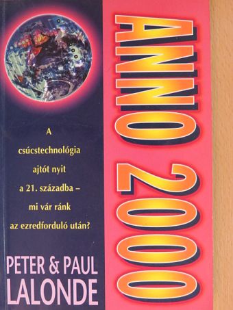 Paul Lalonde - Anno 2000: Készen állsz? [antikvár]