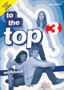 To The Top 3 - Workbook [antikvár]