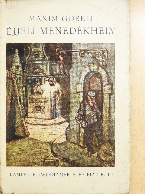 Maxim Gorkij - Éjjeli menedékhely [antikvár]