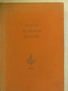 J. F. Cooper - Az utolsó mohikán [antikvár]