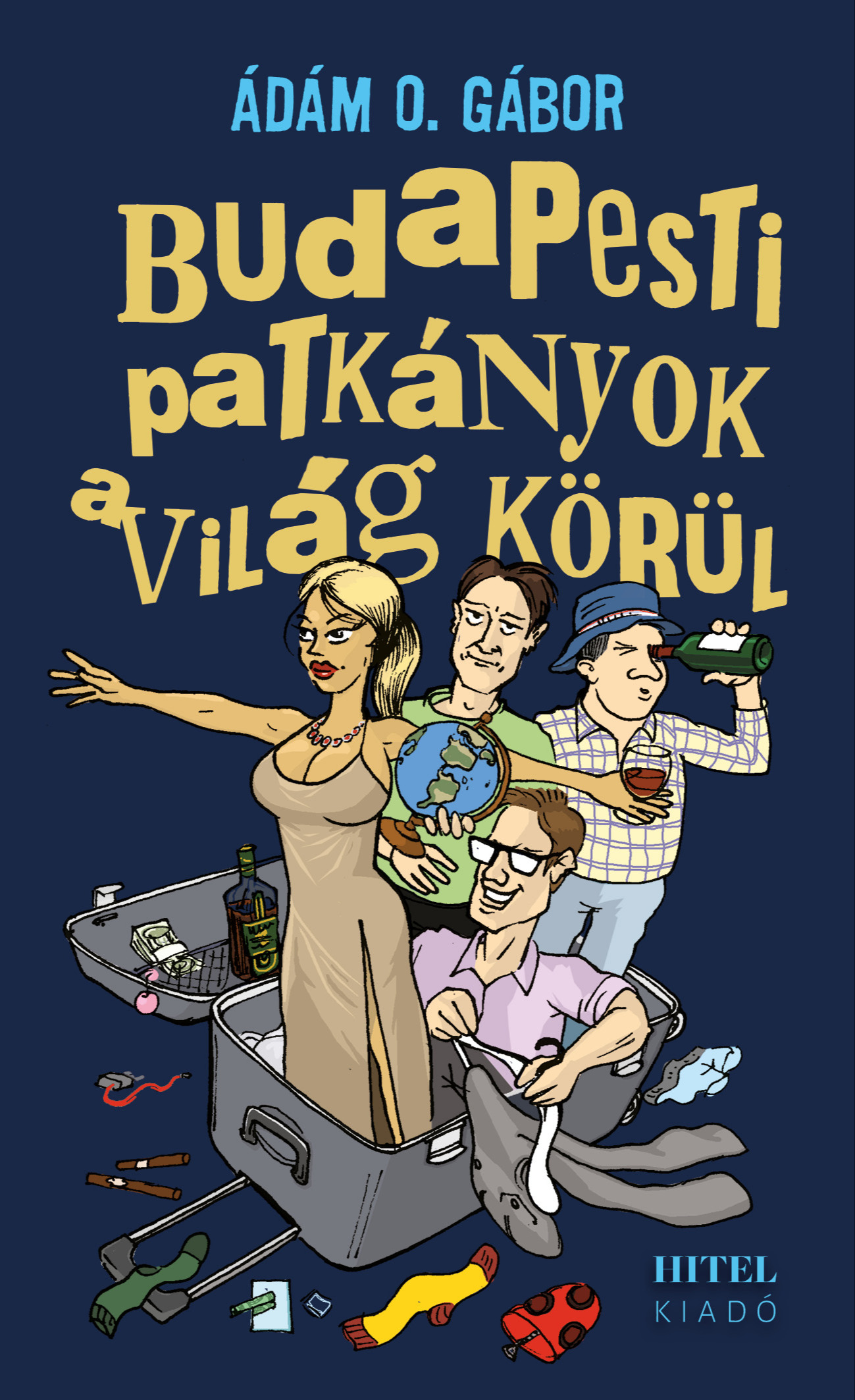 Ádám O. Gábor - Budapesti patkányok a világ körül [eKönyv: epub, mobi]