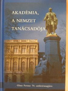Alföldi László - Akadémia, a nemzet tanácsadója [antikvár]