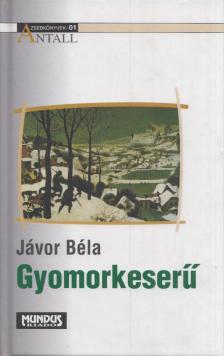 Jávor Béla - Gyomorkeserű [antikvár]