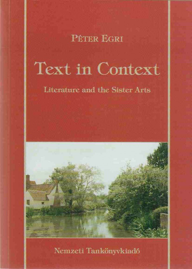 EGRI PÉTER - Text in Context (kétnyelvű, dedikált) [antikvár]