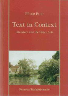 EGRI PÉTER - Text in Context (kétnyelvű, dedikált) [antikvár]