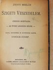 Zerinvári Zrinyi Miklós gróf - Szigeti veszedelem/A török afium ellen való orvosság [antikvár]