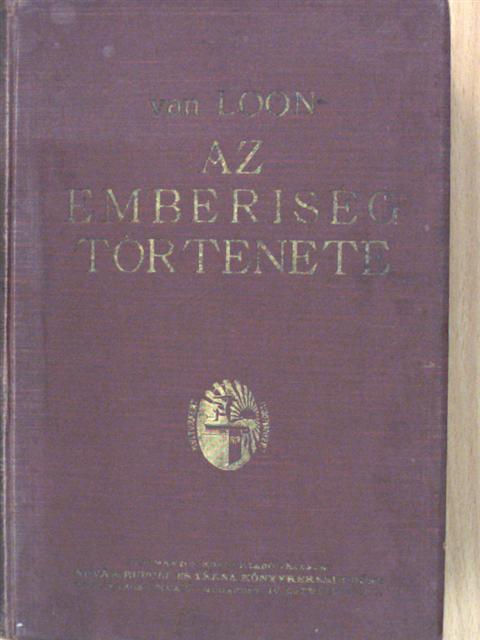 H. W. Van Loon - Az emberiség története [antikvár]