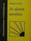 Dr. Nagy Sándor - Az akarat nevelése [antikvár]