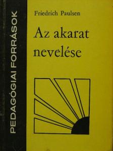 Dr. Nagy Sándor - Az akarat nevelése [antikvár]