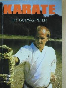 Dr. Gulyás Péter - Karate [antikvár]