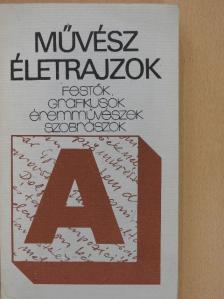 Tasnádi Attila - Művész életrajzok [antikvár]
