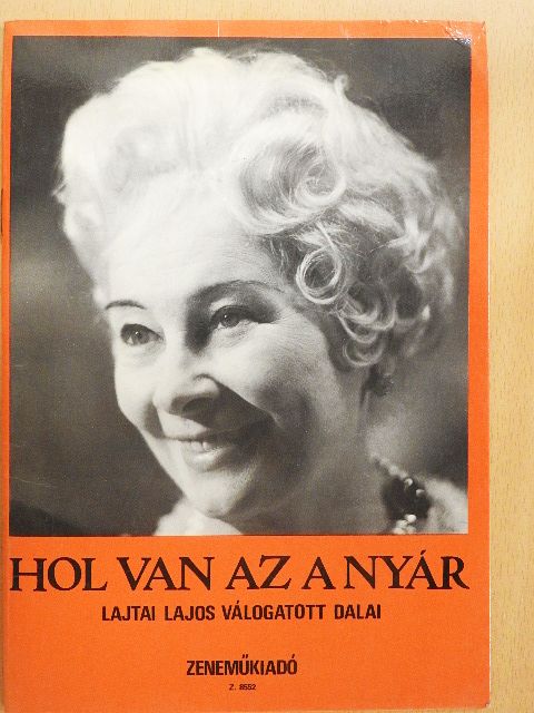 Lajtai Lajos - Hol van az a nyár [antikvár]