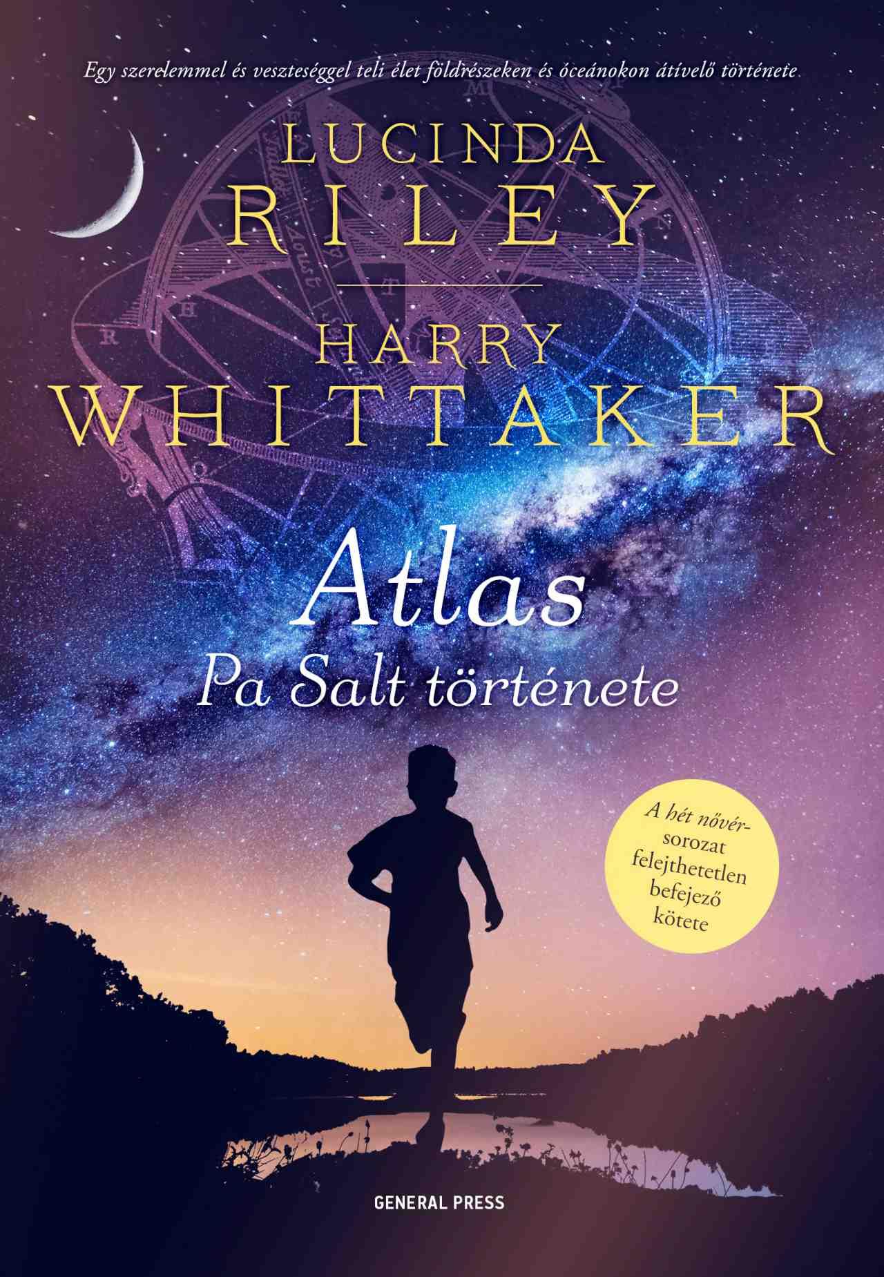 Lucinda Riley-Harry Whittaker - Atlas. Pa Salt története [szépséghibás]