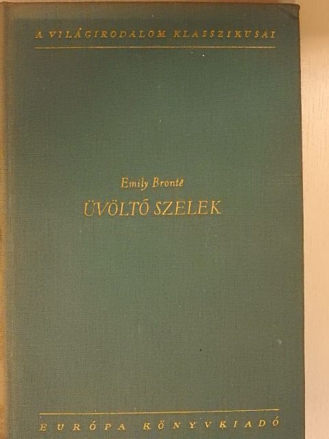 Emily Brontë - Üvöltő szelek [antikvár]