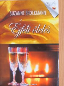 Suzanne Brockmann - Éjféli ölelés [antikvár]