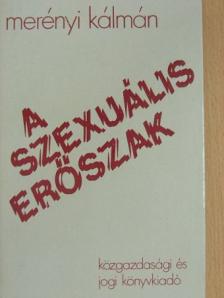 Merényi Kálmán - A szexuális erőszak [antikvár]