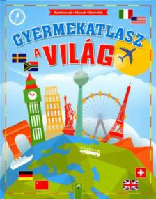Michael Hahn - Gyermekatlasz: A világ [antikvár]