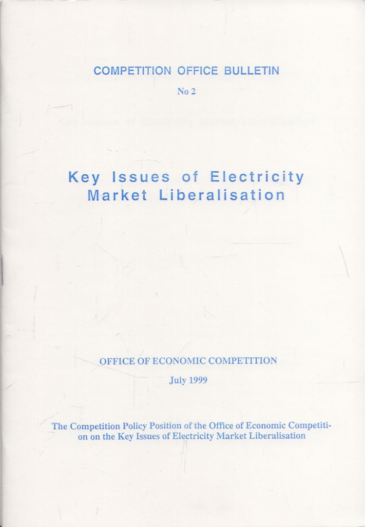 HARGITA ÁRPÁD - Key Issues of Electricity Market Liberalisation [antikvár]