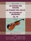WOHLFAHRT, F. - 60 GYAKORLAT HEGEDŰRE OP.45 ( SÁNDOR FRIGYES ) ANTIKVÁR