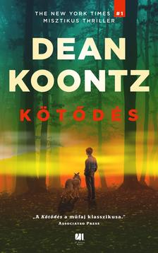 Dean R. Koontz - Kötődés