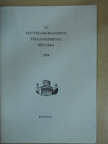 Az Esztergom-Budapesti Főegyházmegye névtára 2004 [antikvár]